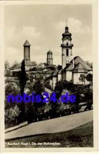 08209 Auerbach Die drei Wahrzeichen o 1954