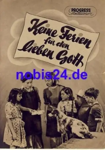 Keine Ferien für den lieben Gott - Französischer Film mit Armontel George Gosset 33/53 Progress Filmillustrierte