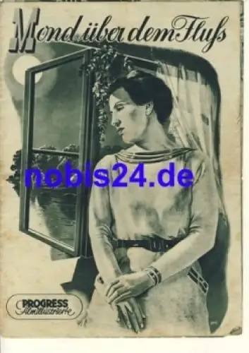 Mond über dem Fluss - Tschechoslowakische Film 21/54 Progress Filmillustrierte