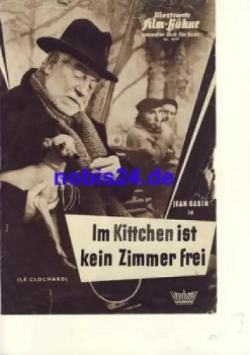 Im Kittchen ist kein Zimmer frei (Le Clochard) Illustrierte Film-Bühne 4894