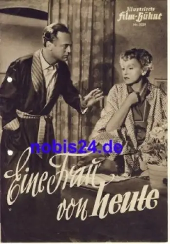 Eine Frau von heute mit Luise Ullrich, Curd Jürgens Illustrierte Film-Bühne Nr. 2329
