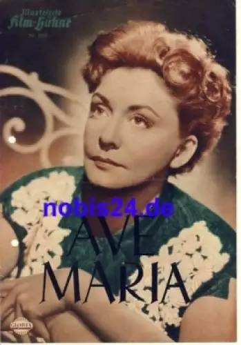 Ave Maria mit Zarah Leander Marianne Hold Illustrierte Film-Bühne Nr. 2021