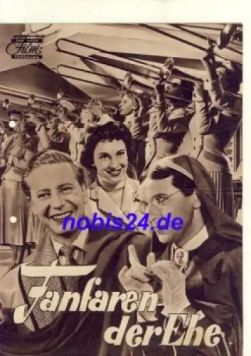 Fanfaren der Ehe - Deutscher Film 1953 Das neue Filmprogramm