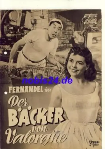 Der Bäcker von Valorgue (Le Boulanger de Valorque) mit Fernandel Madeleine Silvain Das Neue Filmprogramm