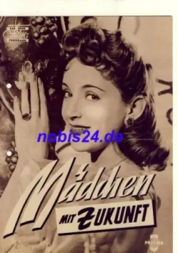 Mädchen mit Zukunft - Capitol Film mit Inge Wendler Herta Staal Nadja Tiller Das Neue Filmprogramm