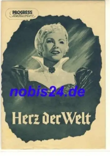 Herz der Welt mit Hilde Krahl Dieter Borsche 37/54 Progress Filmillustrierte