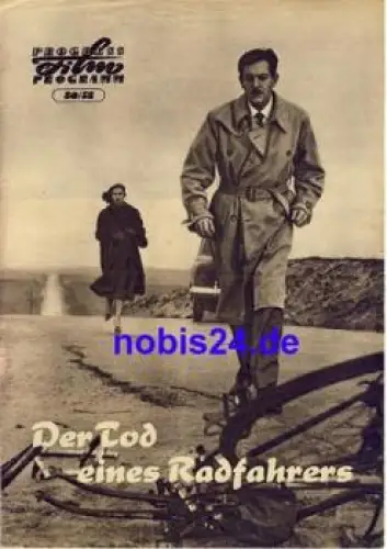 Der Tod eines Radfahrers (Muerte de un ciclista) mit Alberto Closas, Lucia Bose 80/58 Progress Programm