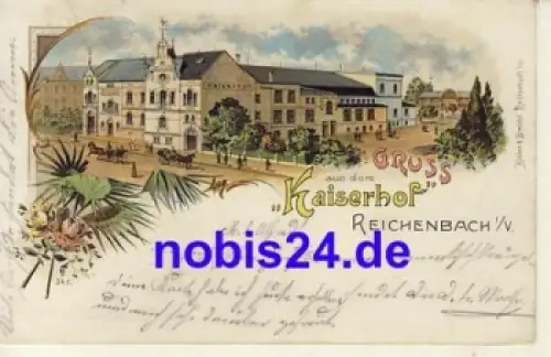 08468 Reichenbach Litho Kaiserhof o 1901