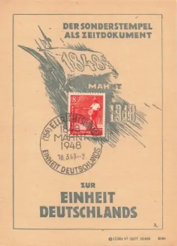 zur Einheit Deutschlands Anlasskarte 1948 Sonderstempel Ellrich Südharz 18.3.1948