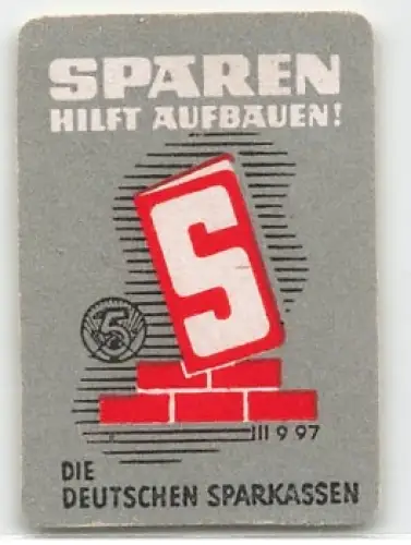 Sparkassen Sparen hilft aufbauen Vignette um 1950