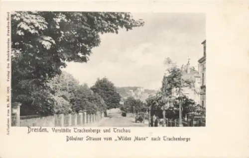 Trachau Dresden Döbelner Strasse vom Wilden Mann * um 1905