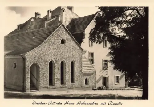Pillnitz Dresden Haus Hoheneichen mit Kapelle * 1971