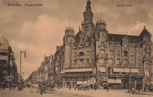Seevorstadt Dresden Pragerstraße Kaiser Cafe o 1915