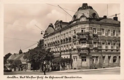 Weisser Hirsch Dresden Dr. Lahmanns Sanatorium Bautzner Landstrasse * um 1940