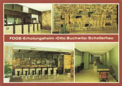 01773 Schellerhau FDGB Erholungsheim "Otto Buchwitz" * 1989