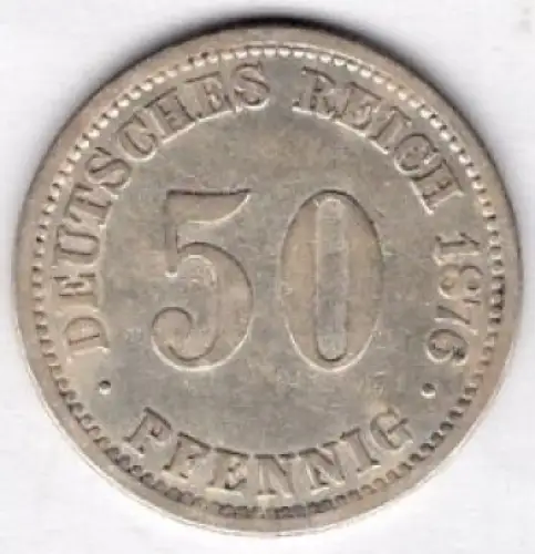 50 Pfennig 1876 E Deutsches Kaiserreich Silbermünze