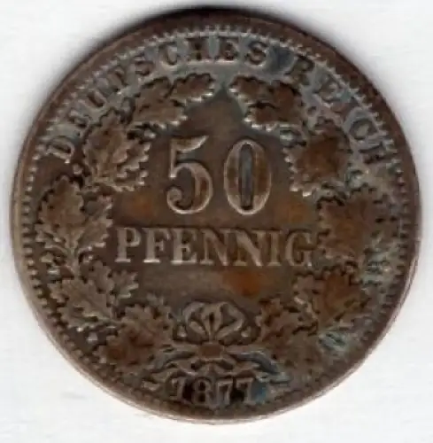 50 Pfennig 1877 C Deutsches Kaiserreich Silbermünze