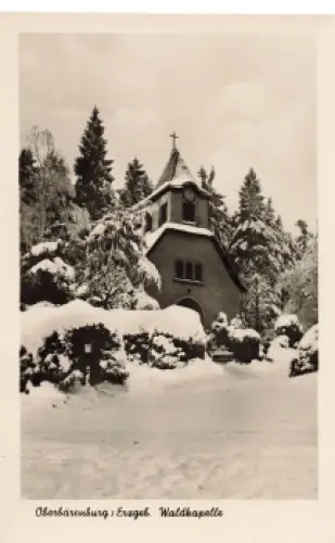 01773 Oberbärenburg Erzgebirge Waldkapelle * 1954