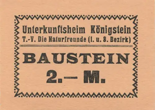 01824 Königstein Unterkunftshaus Sächsische Schweiz Baustein der Naturfreunde Spendenbeleg um 1920