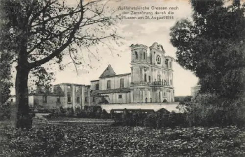Crossen an der Oder Neumark zerstörte Wallfahrtskirche Krosno Odrzańskie Feldpoststempel Lazarett Zug 10 um 1915