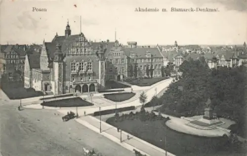 Posen Akademie und Bismarck-Denkmal Wartheland Poznan o 1914