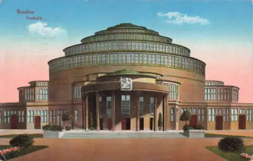 Breslau Festhalle Schlesien Wrocław o 1916