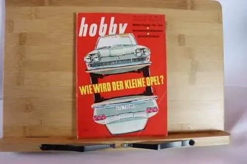 Hobby das Magazin der Technik 6/1962. Mit Mercedes-Benz, Lockheed, uvm!