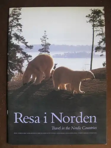 Skandinavien Gemeinschaftsausgabe NORDEN 1991; Reise in den Norden; Resa i Norden