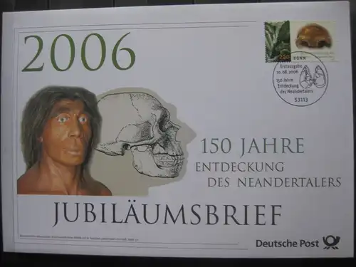 Jubiläumsbrief Deutsche Post: 150 Jahre Entdeckung des Neandertalers,  2006