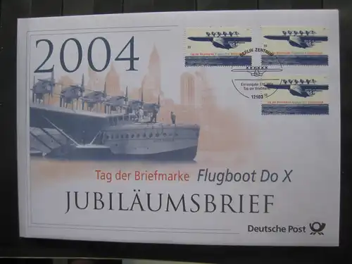 Jubiläumsbrief Deutsche Post: Tag der Briefmarke Flugboot Do X, 2004