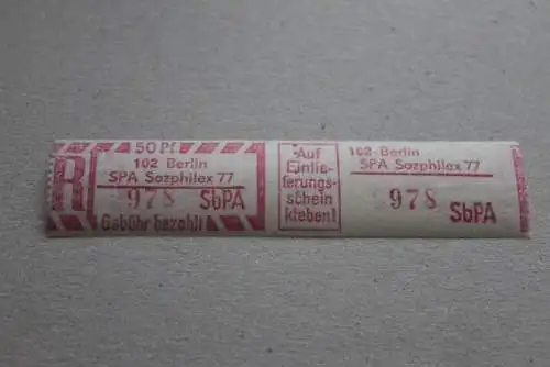 DDR 1977; SbPA Einschreibemarke Gebührenzettel  102 Berlin SPA Sozphilex 77;  **Z