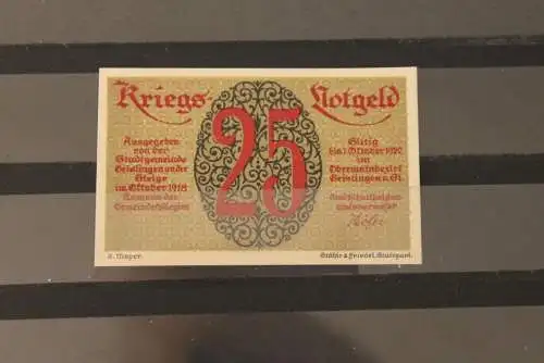 Geislingen a. d. Steige Notgeld, 25 Pf.; Kriegsnotgeld, 1918, Kassenfrisch