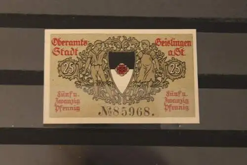 Geislingen a. d. Steige Notgeld, 25 Pf.; Kriegsnotgeld, 1918, Kassenfrisch