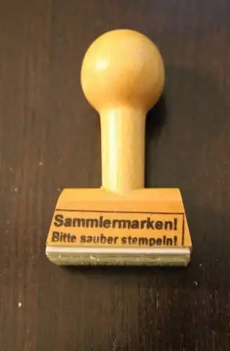 Stempel "Sammlermarken! - Bitte sauber stempeln"