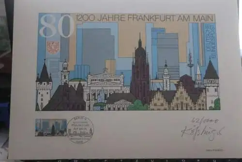 Frankfurt;  1200 Jahre Frankfurt  1994; Künstleredition mit Handsignatur; Limitierte Auflage; lesen