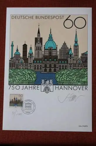 Hannover; 750 Jahre Hannover 1991; Künstleredition mit Handsignatur; Limitierte Auflage; lesen