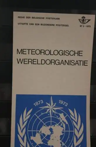 Belgien 1973; Ankündigungsblatt mit Schwarzdruck und Marke und ESST: Meteorl. Wereldorganisatie; Fläm.  Ausg.