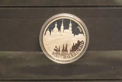 Bundesrepublik Deutschland; 10 Euro; 2006; 800 Jahre Dresden, Silber; PP; Jäger-Nr. 522