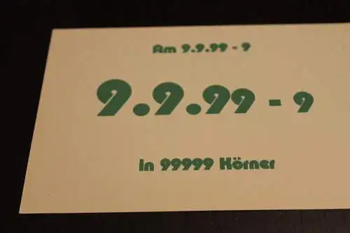 Deutschland:Schnapszahl Postleitzahl 99999 Körner 9.9.99-9; BPK: Neckarsulm