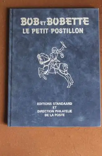 Bob et Bobette "Le Petit Postillon"; Direction Philatelie de la Poste