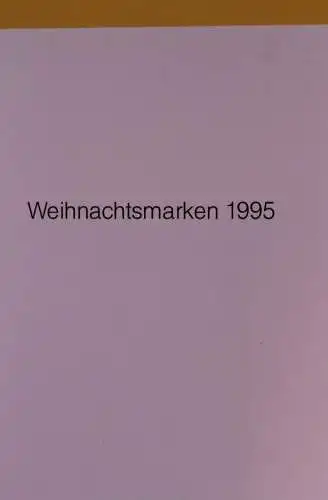 Klappkarte mit Postwertzeichen - Kontaktgabe der Post: Weihnachtsmarken 1995, 9. 11. 1995; MiNr.: 1831-32