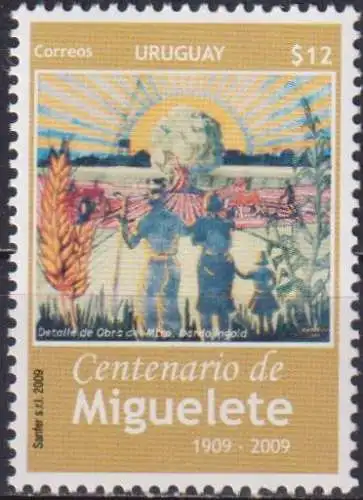 The 100th Anniversary of the Miguelete Settlement