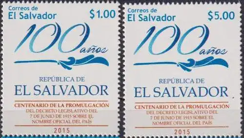 The 100th Anniversary of the Republic of El Salvador