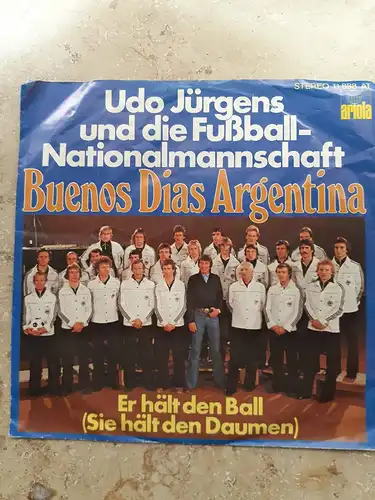 Single Vinyl - Udo Jürgens Er hält den Ball+ Buenos Dias Argentina Ariola 11 888
