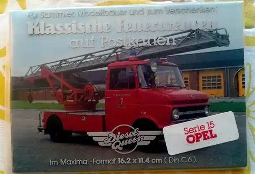 [Ansichtskarte] Klassische Feuerwehren auf Postkarten (auf der Hülle) Serie  15 Opel
(8 versch. Karten). 