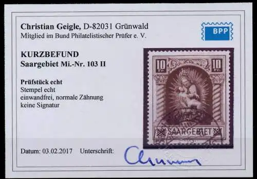 SAARGEBIET 1925 Nr 103II zentrisch gestempelt ATTEST 7B0EB6