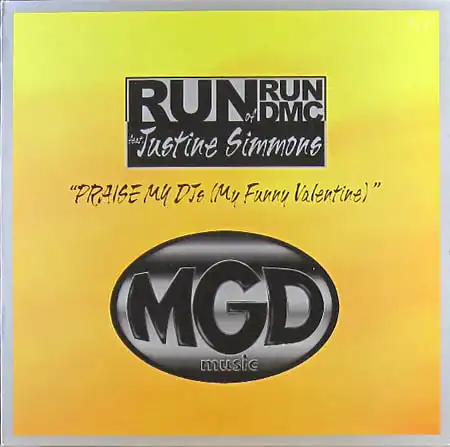 12inch - Run of Run DMC feat. Justine Simmons Praise My DJs - My Funny Valentine