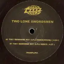 7inch - Two Lone Swordsmen Tiny Reminders