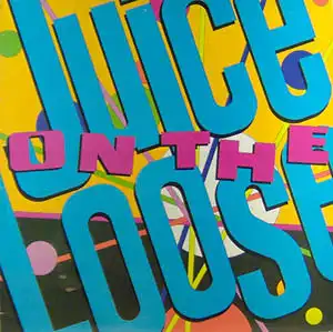 LP - Juice On The Loose Juice On The Loose