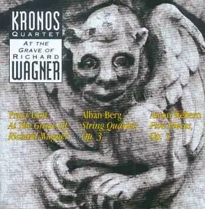 CD - Kronos Quartet At The Grave Of Richard Wagner